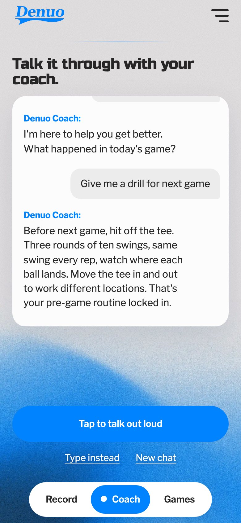 Denuo coach chat: the athlete asks for a drill and the coach gives one built on their own games